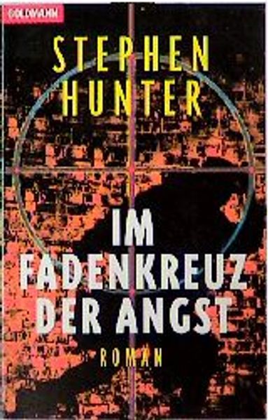 Im Fadenkreuz der Angst