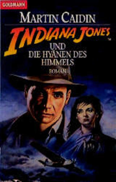 Indiana Jones und die Hyänen des Himmels