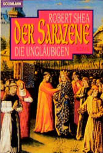 Sarazene / Die Ungläubigen