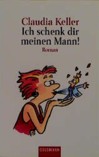 Ich schenk Dir meinen Mann