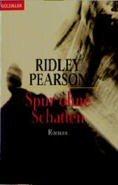 Spur ohne Schatten