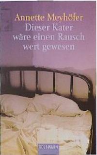 Dieser Kater wäre einen Rausch wert gewesen