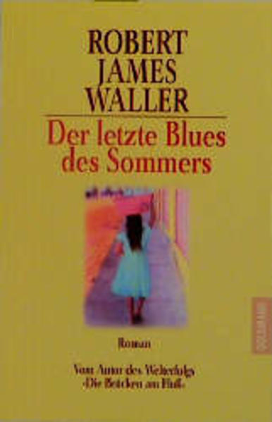 Der letzte Blues des Sommers