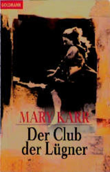 Der Club der Lügner