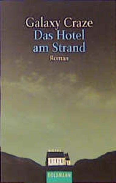 Das Hotel am Strand
