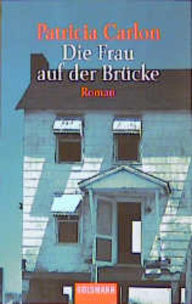 Die Frau auf der Brücke