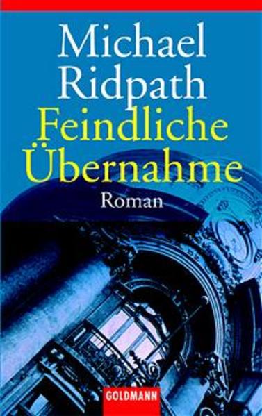 Feindliche Übernahme