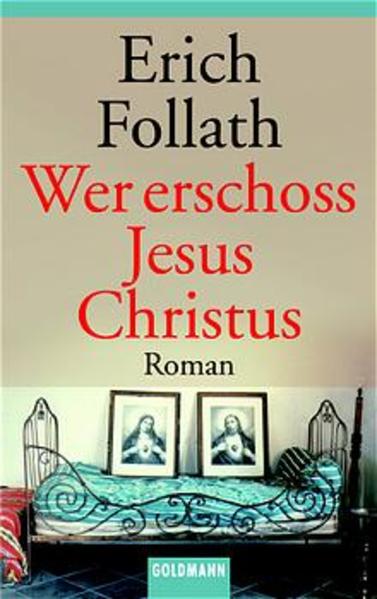 Wer erschoss Jesus Christus?