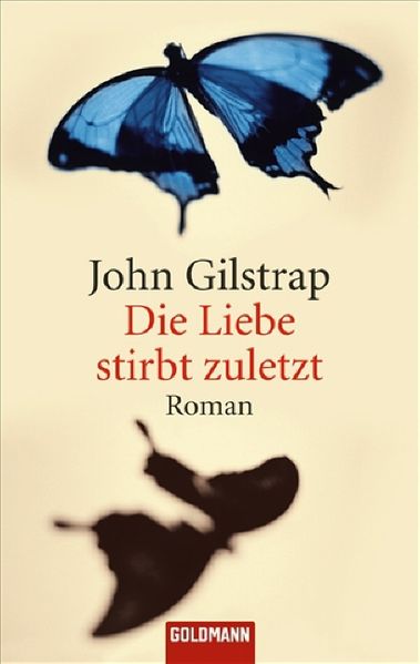 Die Liebe stirbt zuletzt