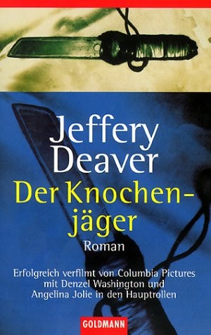 Der Knochenjäger.