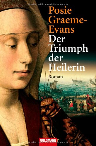 Der Triumph der Heilerin