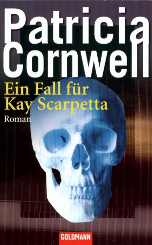 Ein Fall für Kay Scarpetta