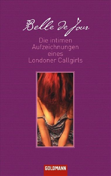 Die intimen Aufzeichnungen eines Londoner Callgirls