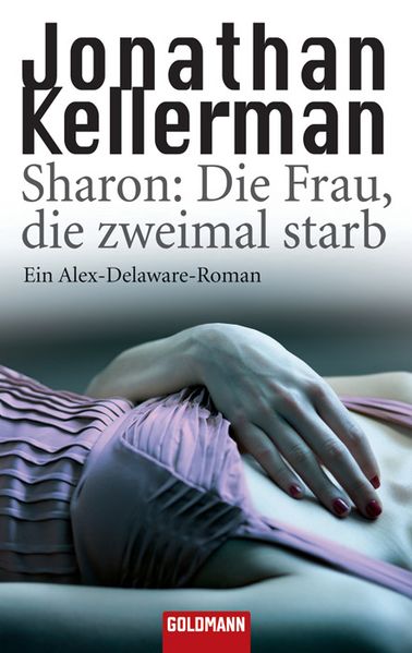 Sharon: Die Frau, die zweimal starb