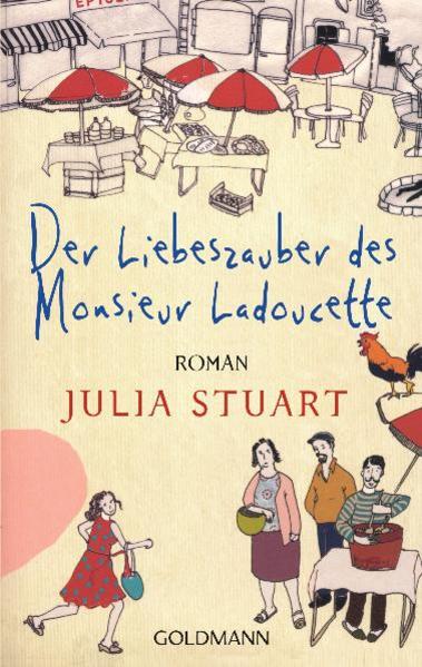 Der Liebeszauber des Monsieur Ladoucette