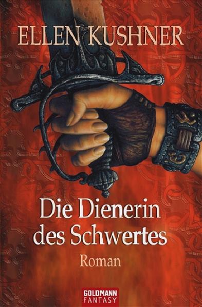 Die Dienerin des Schwertes