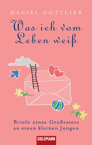 Was ich vom Leben weiß
