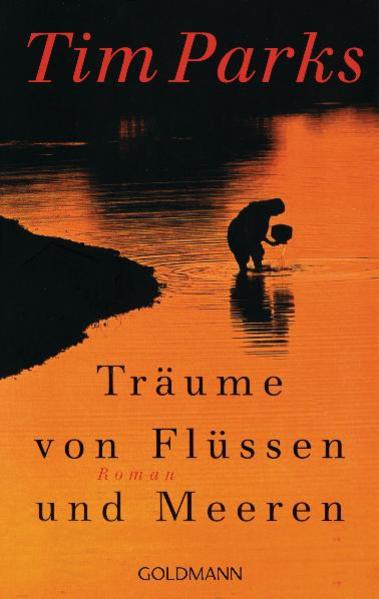 Träume von Flüssen und Meeren