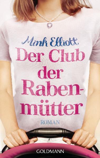 Der Club der Rabenmütter
