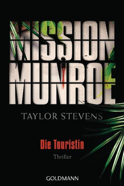 Mission Munroe. Die Touristin - 