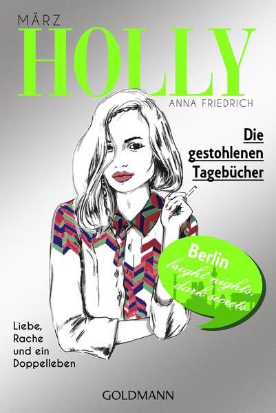 Holly. Die gestohlenen Tagebücher