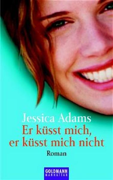 Er küsst mich, er küsst mich nicht