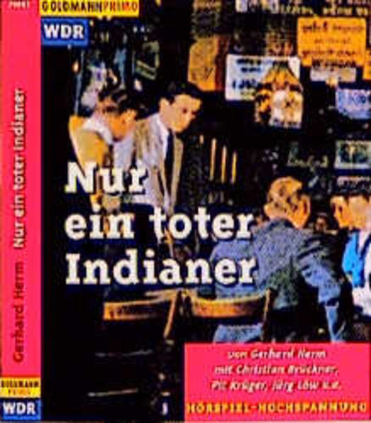 Nur ein toter Indianer