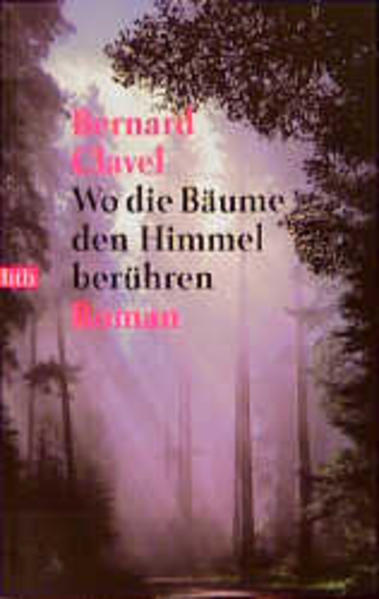 Wo die Bäume den Himmel berühren