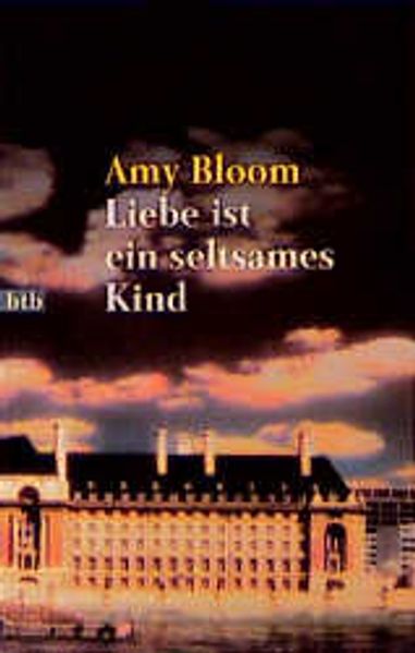 Liebe ist ein seltsames Kind