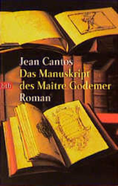 Das Manuskript des Maitre Godemer