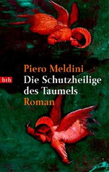 Die Schutzheilige des Taumels