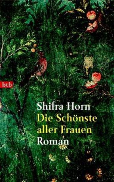 Die Schönste aller Frauen