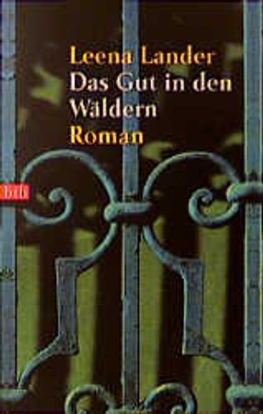 Das Gut in den Wäldern