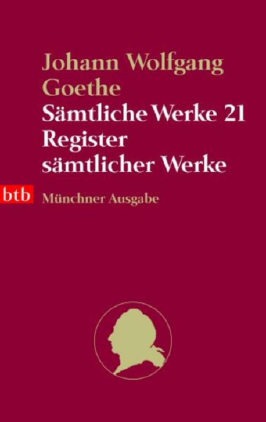 Sämtliche Werke. Münchner Ausgabe / Register sämtlicher Werke