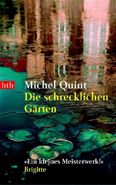 Die schrecklichen Gärten