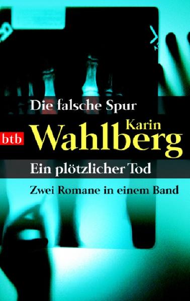Die falsche Spur/Ein plötzlicher Tod