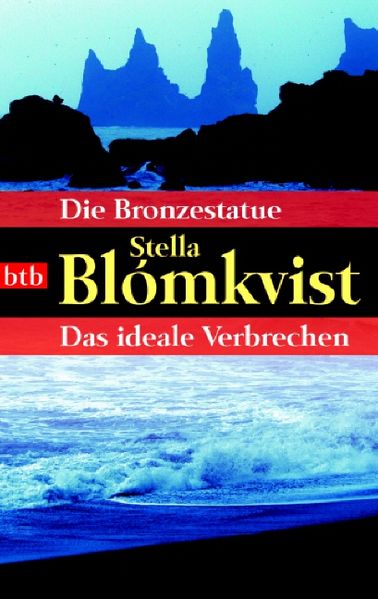 Die Bronzestatue/Das ideale Verbrechen