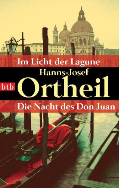 Im Licht der Lagune / Die Nacht des Don Juan