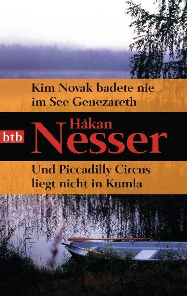 Kim Novak badete nie im See Genezareth/ Und Piccadilly Circus liegt nicht in Kumla