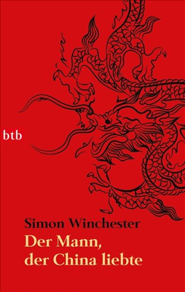 Der Mann, der China liebte -