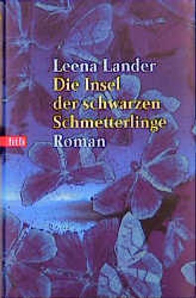 Die Insel der schwarzen Schmetterlinge