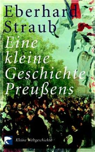 Eine kleine Geschichte Preussens