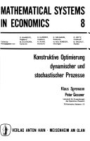 Konstruktive Optimierung dynamischer und stochastischer Prozesse