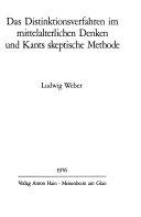 Das Distinktionsverfahren im mittelalterlichen Denken und Kants skeptische Methode