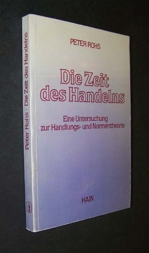 Die Zeit des Handelns