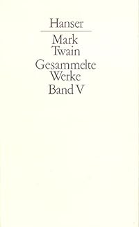 Gesammelte Werke Band V