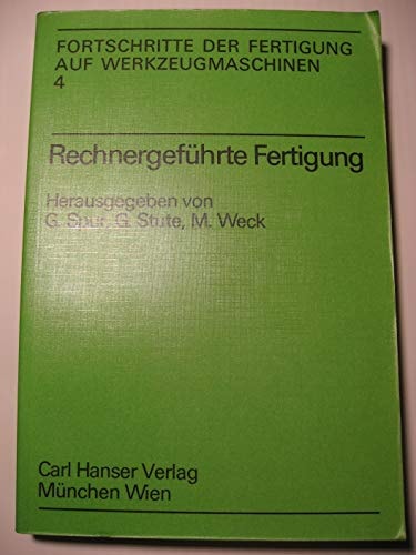 Rechnergeführte Fertigung