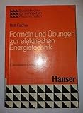 Formeln und Übungen zur elektrischen Energietechnik
