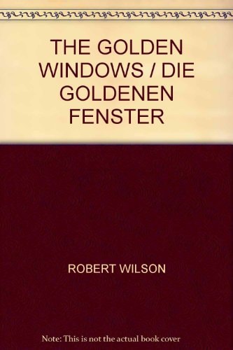 The Golden Windows = Die Goldenen Fenster