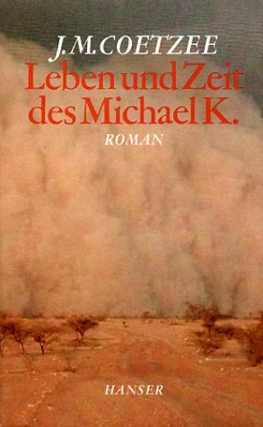 Leben und Zeit des Michael K.